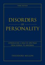 Disorders of Personality - Introducing a DSM/ICD Spectrum from Normal to Abnormal 3e