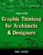 Graphic Thinking for Architects and Designers, Thi