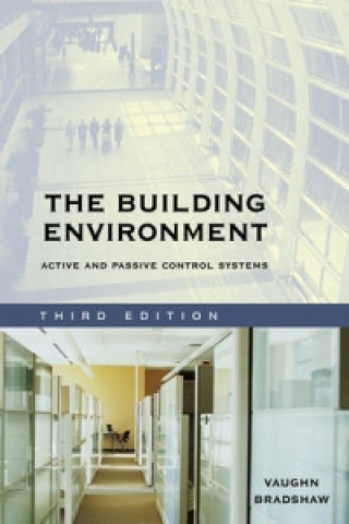 Building Environment - Active and Passive Control Systems 3e