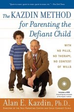 Kazdin Method for Parenting the Defiant Child