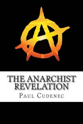 Anarchist Revelation