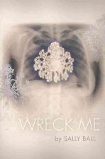 Wreck Me