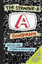 Straight-A Conspiracy