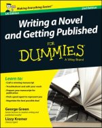Writing a Novel & Getting Published For Dummies 2e  UK Edition