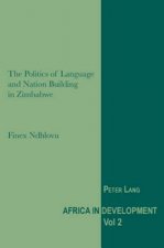 Politics of Language and Nation Building in Zimbabwe