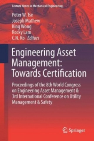 Engineering Asset Management - Systems, Professional Practices and Certification
