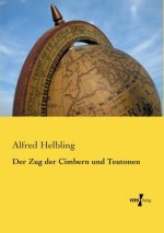 Zug der Cimbern und Teutonen