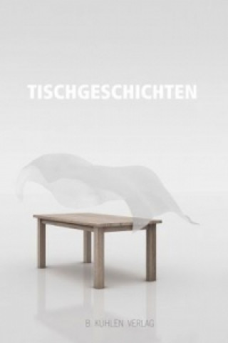 Tischgeschichten