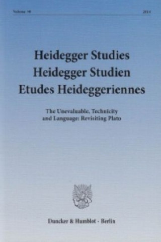 Heidegger Studies / Heidegger Studien / Etudes Heideggeriennes.