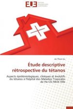 tude Descriptive R trospective Du T tanos