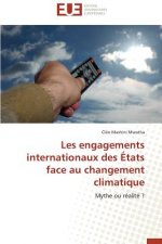 Les Engagements Internationaux Des  tats Face Au Changement Climatique