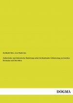 Ästhetische und historische Einleitung nebst fortlaufender Erläuterung zu Goethes Hermann und Dorothea