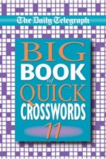 Daily Telegraph Big Book of Quick Crosswords 11