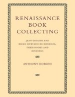 Renaissance Book Collecting