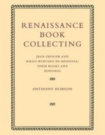Renaissance Book Collecting