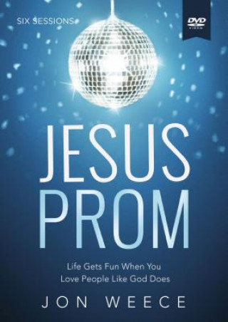 Jesus Prom: A DVD Study