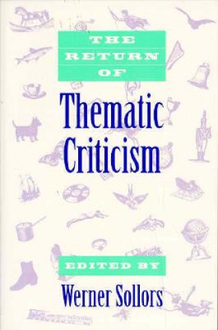 Return of Thematic Criticism