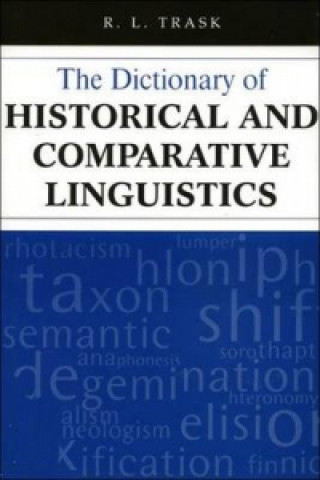 Dictionary of Historical and Comparative Linguistics