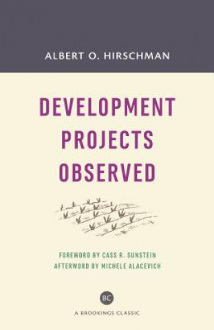 Development Projects Observed