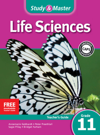 Study & Master Life Sciences Teacher's Guide Grade 11