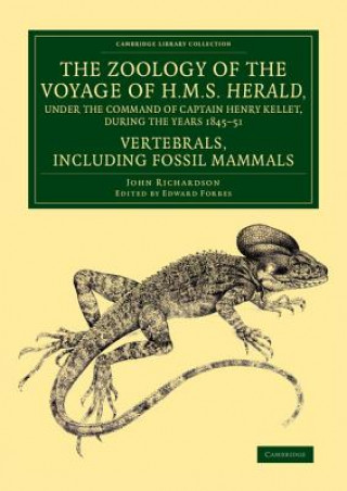 Zoology of the Voyage of H.M.S. Herald, under the Command of Captain Henry Kellet, R.N., C.B., during the Years 1845-51