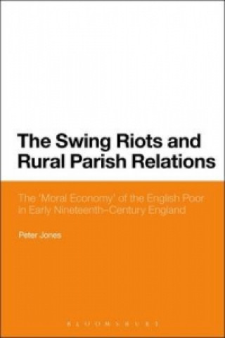 Swing Riots and Rural Parish Relations
