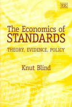 Economics of Standards - Theory, Evidence, Policy