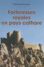 Forteresses Royales En Pays Cathare