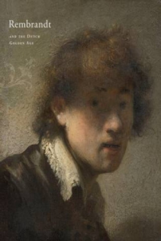 Rembrandt & the Dutch Golden Age