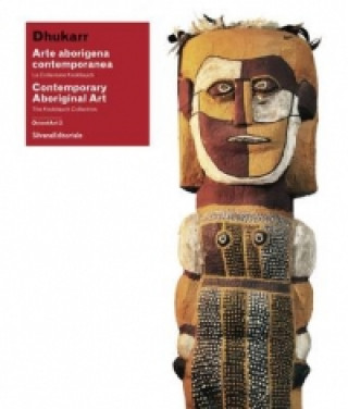 Dhukkar: Contemporary Aboriginal Art