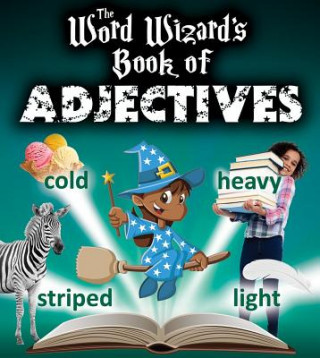 Word Wizard´s Book of Adjectives