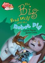 Big Bad Wolf & Robot Pig