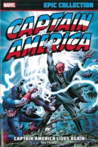 Captain America Epic Collection: Captain America Lives Again