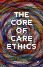 Core of Care Ethics