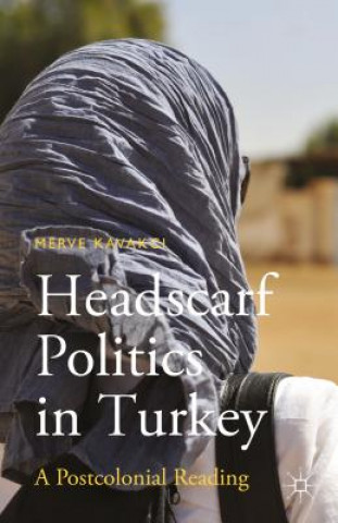 Headscarf Politics in Turkey