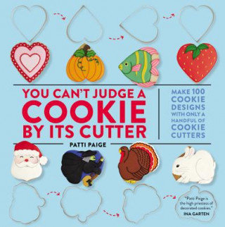 You Can´t Judge a Cookie by its Cutter