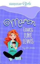 Sleepover Girls: Maren Loves Luke Lewis