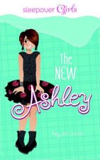 Sleepover Girls: The New Ashley