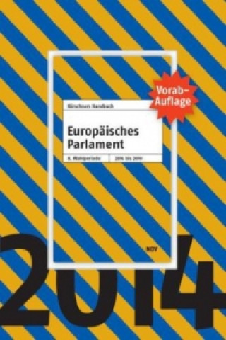 Kürschners Handbuch Europäisches Parlament 8. Wahlperiode, Vorabauflage