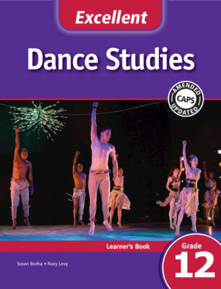 Excellent Dance Studies Learner's Book Grade 12 English