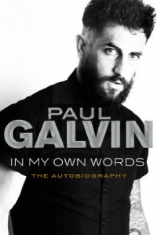 Paul Galvin:Defiant My Autobiography