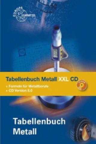 Tabellenbuch Metall XXL, m. CD-ROM