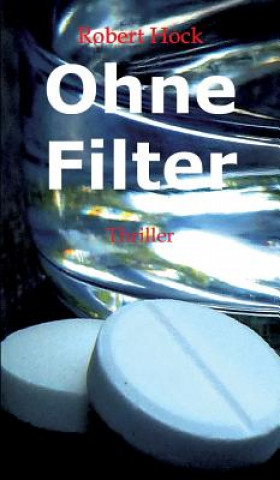 Ohne Filter