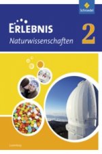 Erlebnis Naturwissenschaften - Ausgabe 2013 für Luxemburg. Bd.2