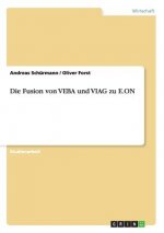 Fusion von VEBA und VIAG zu E.ON