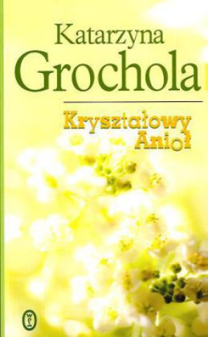 Krysztalowy aniol