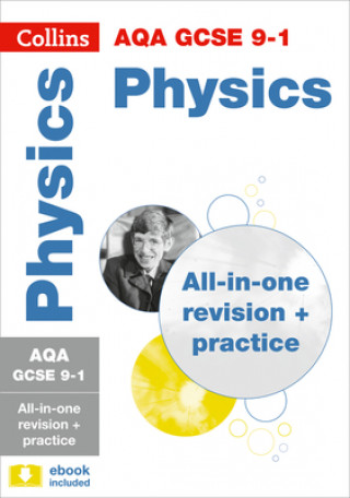 AQA GCSE 9-1 Physics All-in-One Complete Revision and Practice