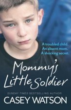 Mommy's Little Soldier