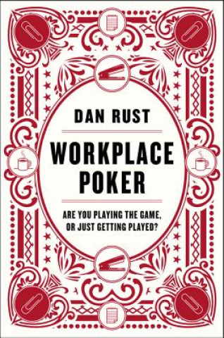 Workplace Poker