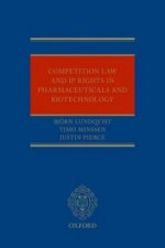 EU Competition Law and IP Rights in the Pharma & Biotech Sectors